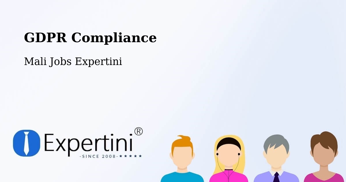 EU GDPR Compliance Statement – Kati - Mali Jobs Expertini