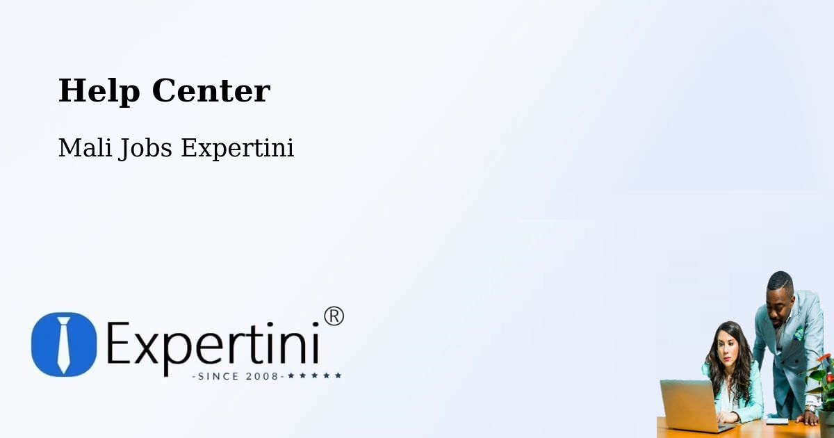 Help Center – Kati - Mali Jobs Expertini