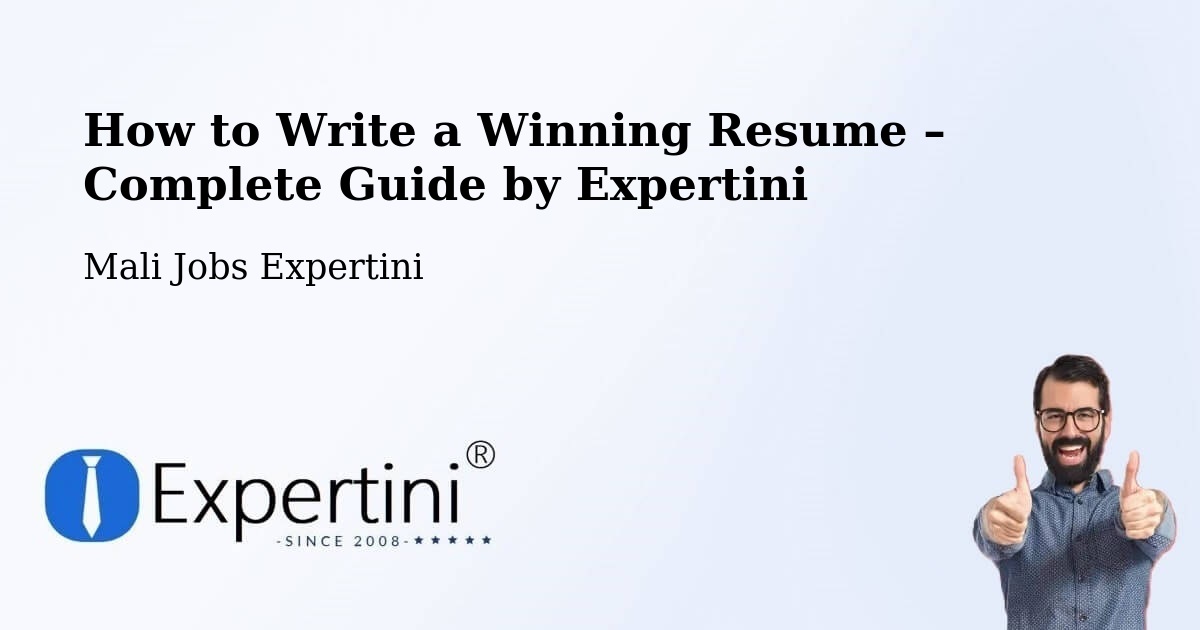 Resume Writing Guide for Job Seekers – Kati - Kati, Mali Jobs Expertini