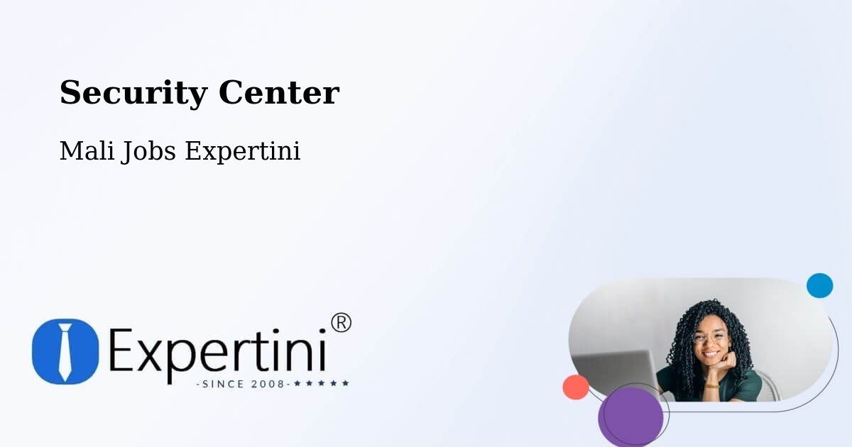 Security & Compliance – Kati - Mali Jobs Expertini